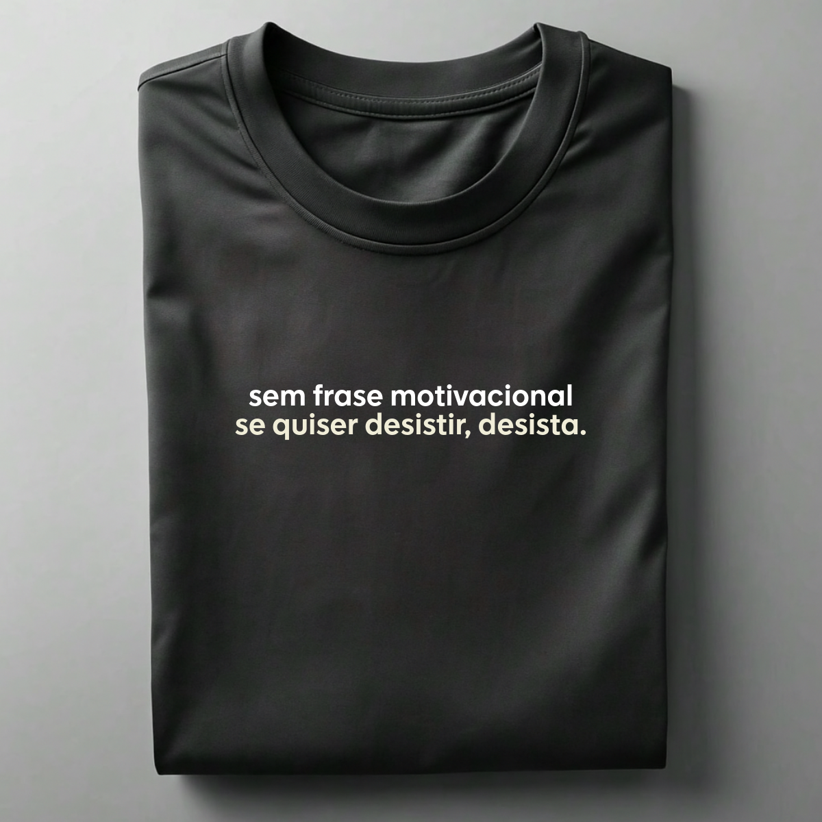 Camiseta Regular Frase Sincerão #7
